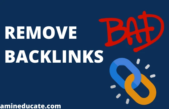 How To Identify Bad Backlinks and Remove Them? How To Identify Bad Backlinks and Remove Them?